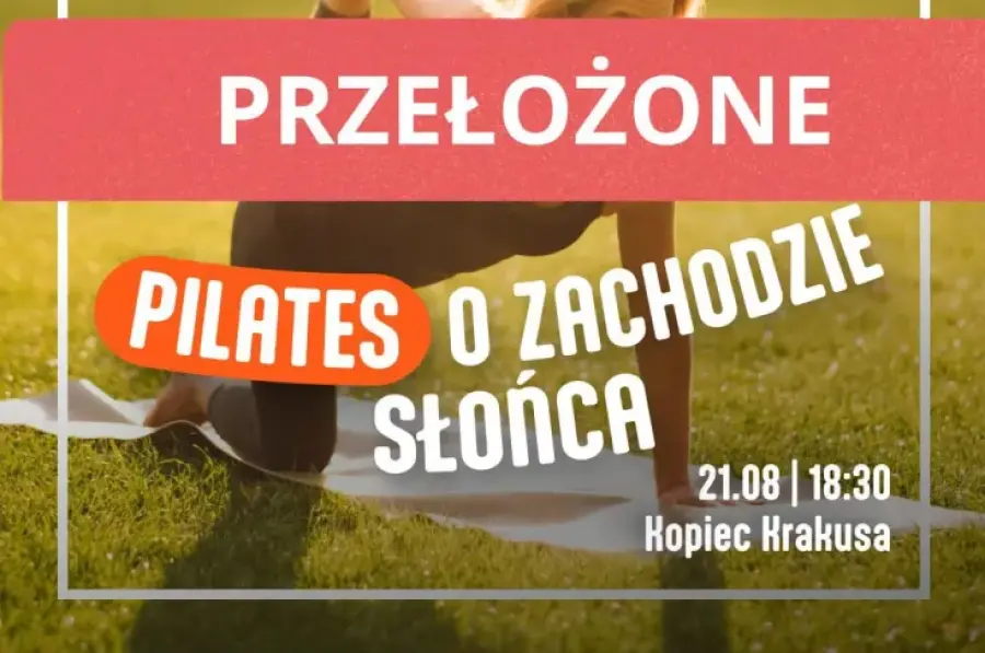 Plakat promujący wydarzenie Pilates o zachodzie słońca w Krakowie, z datą i lokalizacją.