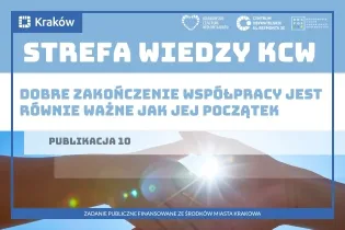 Strefa Wiedzy KCW, publikacja 10, informacja o znaczeniu zakończenia współpracy.