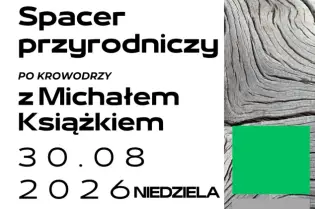 Spacer po Krowodrzy z Michałem Książkiem