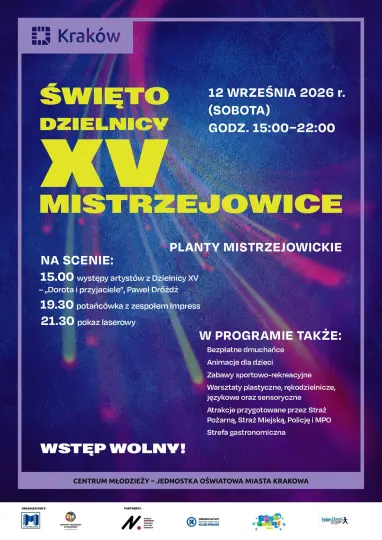Święto Dzielnicy XV Mistrzejowice. Muzyka, zabawa i pokaz laserów