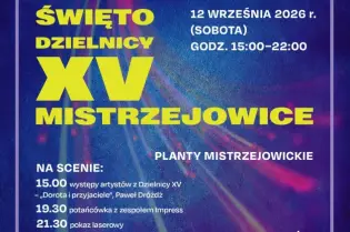 Święto Dzielnicy XV Mistrzejowice