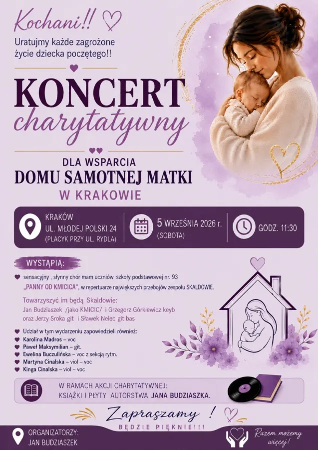 Koncert charytatywny dla wsparcia Domu Samotnej Matki w Krakowie, 5 września 2026.