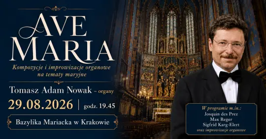 „Ave Maria” w Bazylice Mariackiej. Wyjątkowy koncert improwizacji organowej