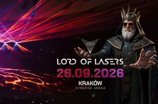 Lord of Lasers, 26.09.2026, Kraków, Synerise Arena, efektowne światła i laserowe show.
