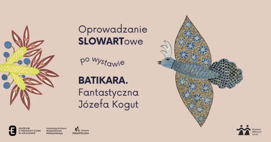 Oprowadzanie po wystawie Batikara z fantastycznymi dziełami Józefa Koguta.