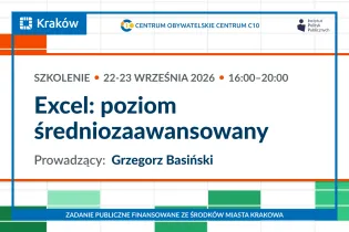 Grafika promująca szkolenie „Excel: poziom średniozaawansowany”, które odbędzie się 22–23 września 2026 roku w godzinach 16:00–20:00. Prowadzącym będzie Grzegorz Basiński.