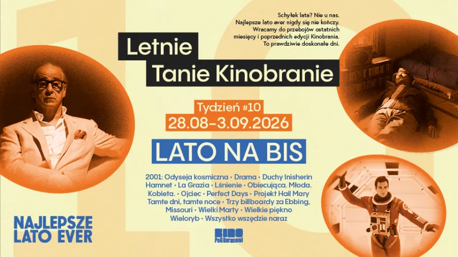Letnie Tanie Kinobranie, tydzień #10, program filmowy na 28.08-3.09.2026, tematyka kosmiczna i dramatycz