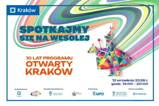 Spotkajmy się na Wesołej! Świętujemy 10 lat „Otwartego Krakowa”