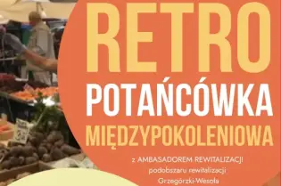 Retro potańcówka międzypokoleniowa w Krakowie, 12.09.2026, Targowisko "Unitarg".