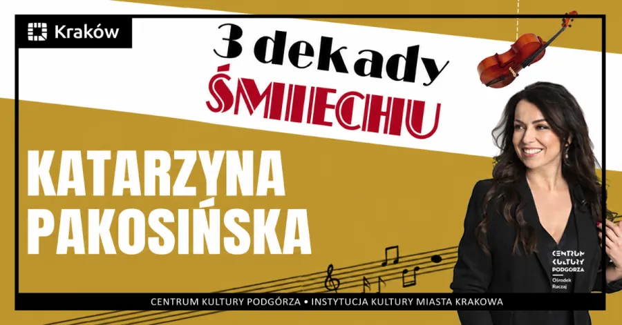 Katarzyna Pakosińska promuje wydarzenie "3 dekady śmiechu" w Krakowie.