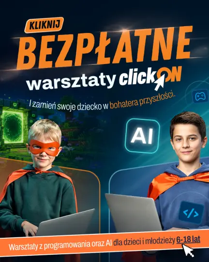 ClickON – zamień swoje dziecko w bohatera przyszłości