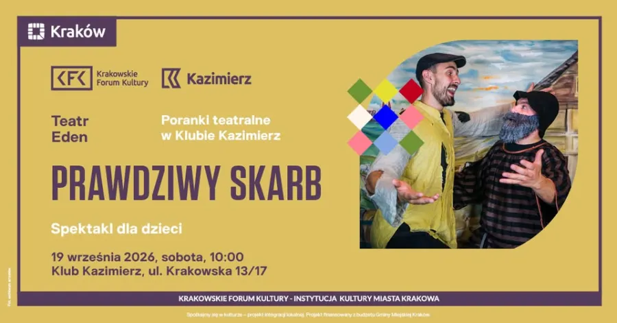 Plakat promujący spektakl dla dzieci "Prawdziwy skarb" w Klubie Kazimierz w Krakowie.