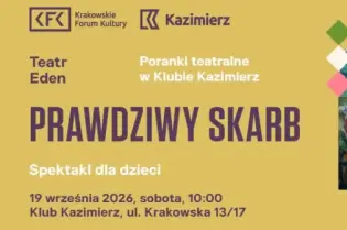 Plakat promujący spektakl dla dzieci "Prawdziwy skarb" w Klubie Kazimierz w Krakowie.