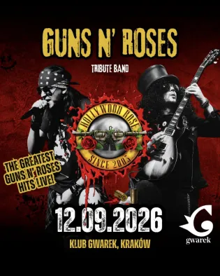 Plakat koncertu tribute bandu Guns N' Roses w klubie Gwarek w Krakowie, data 12.09.2026.