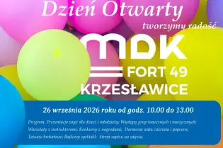 Dzień Otwarty w MDK Fort 49 Krzeszowice, 26 września 2026, atrakcje dla dzieci i młodzieży.