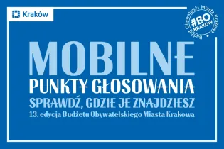 Mobilne punkty głosowania w 13. edycji Budżetu Obywatelskiego