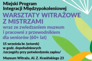 Warsztaty witrażowe dla seniorów w Krakowie, 15 września, Muzeum Witrażu.
