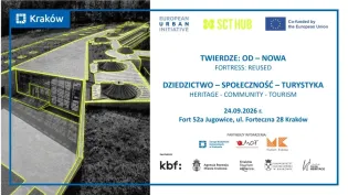 Forteca w Krakowie z informacjami o wydarzeniu dotyczącym dziedzictwa i turystyki.