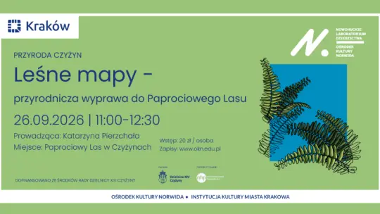 Leśne mapy – przyrodnicza wyprawa do Paprociowego Lasu