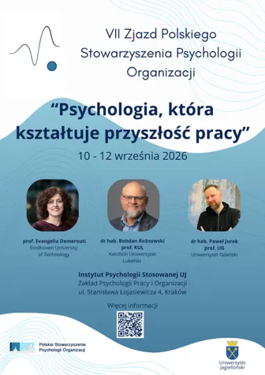 VII Zjazd Polskiego Stowarzyszenia Psychologii Organizacji, temat: Psychologia kształtująca przyszłość pracy.