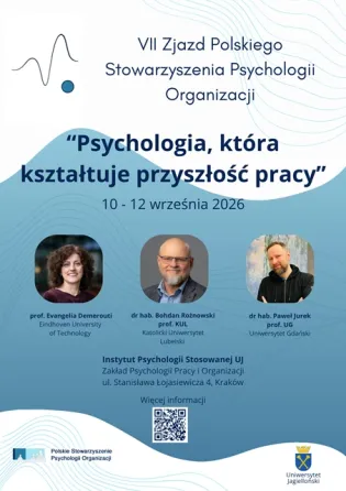 VII Zjazd Polskiego Stowarzyszenia Psychologii Organizacji, temat: Psychologia kształtująca przyszłość pracy.