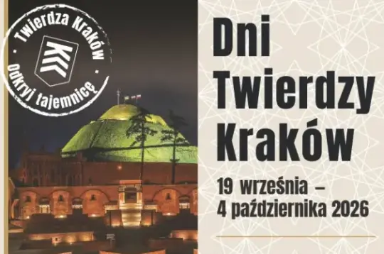 Plakat promujący Dni Twierdzy Kraków z datami i informacjami o wydarzeniach.