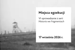 Miejsce egzekucji, informacja o wydarzeniu 17 września 2026 r.