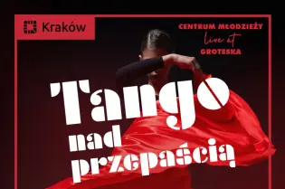 Tango nad przepaścią, koncert z muzyką Astora Piazzolli, 25 września, Teatr Groteska w Krakowie.