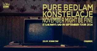 Plakat koncertu zespołu Pure Bedlam z datą i miejscem wydarzenia w Krakowie.