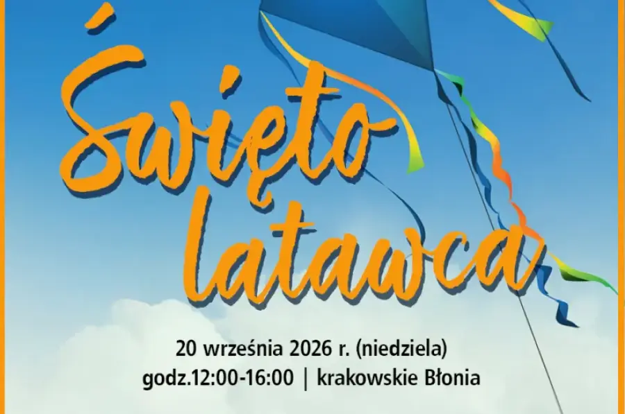 Święto latawca w Krakowie, 20 września 2026, Błonia, wstęp wolny.