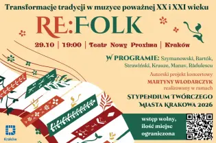 Plakat wydarzenia muzycznego RE:FOLK w Krakowie, z informacjami o programie i dacie.