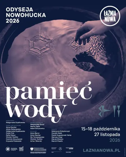 Odyseja Nowohucka 2026. „Pamięć Wody”
