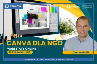 Warsztaty online "Canva dla NGO" prowadzone przez Ziemowita Gila, 29.09.26 o 16:00.