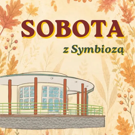 Jesień w Lesie Wolskim – sobota z Symbiozą