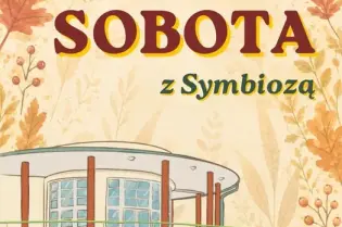 Słowo "SOBOTA" z napisem "z Symbiozą" na tle jesiennych liści i budynku.