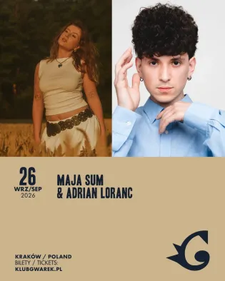 Maja Sum i Adrian Loranc, informacje o wydarzeniu muzycznym w Krakowie.