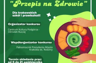 Konkurs "Przepis na Zdrowie" dla szkół i przedszkoli w Krakowie, termin składania prac do 29.10.2026.