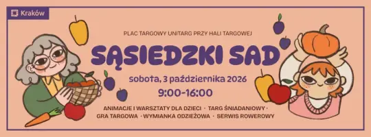 Plakat promujący wydarzenie "Sąsiedzki Sad" z informacjami o animacjach, targu i warsztatach.