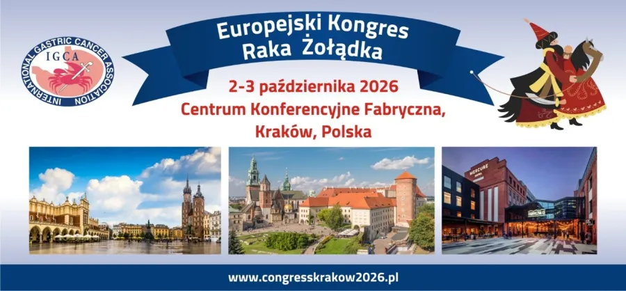 Europejski Kongres Raka Żołądka 2026, Kraków, Centrum Konferencyjne Fabryczna.