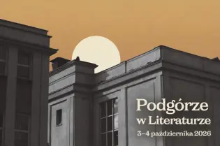 Podgórze w Literaturze, 3-4 października 2026, zarys budynku i słońce w tle.