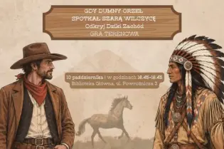 Plakat zapraszający na grę terenową o tematyce Dzikiego Zachodu z postaciami kowboja i Indianina.