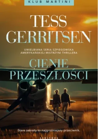 Okładka książki Cienie przeszłości autorstwa Tess Gerritsen. Motyw szpiegowski i tajemnice.