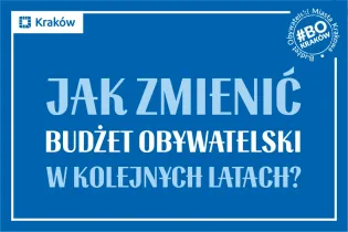 Podziel się opinią o głosowaniu w 13. edycji Budżetu Obywatelskiego – weź udział w wywiadach grupowych