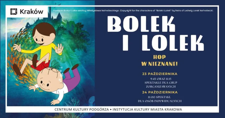 Bolek i Lolek zapraszają na spektakl 23 i 24 października w Krakowie.