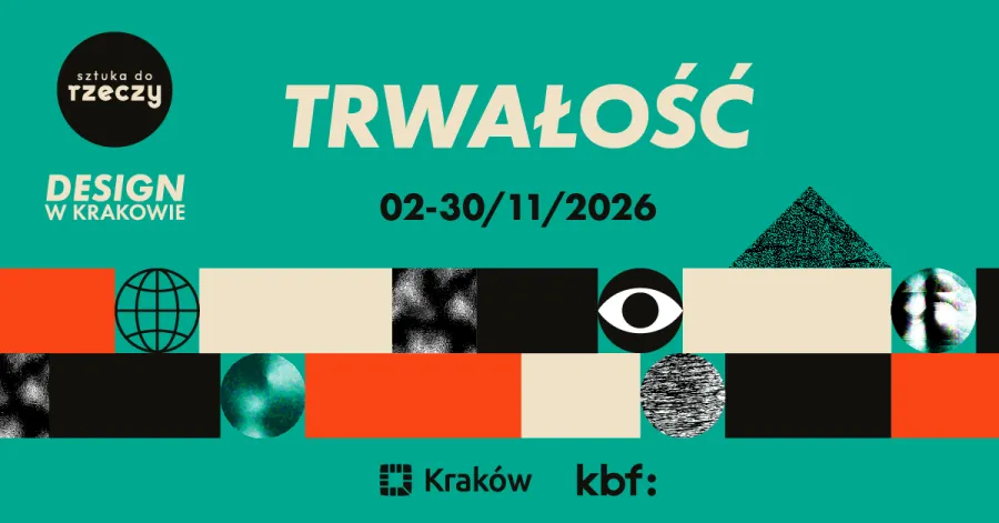 Plakat promujący wydarzenie "Trwałość" w Krakowie, 02-30/11/2026, z elementami graficznymi.