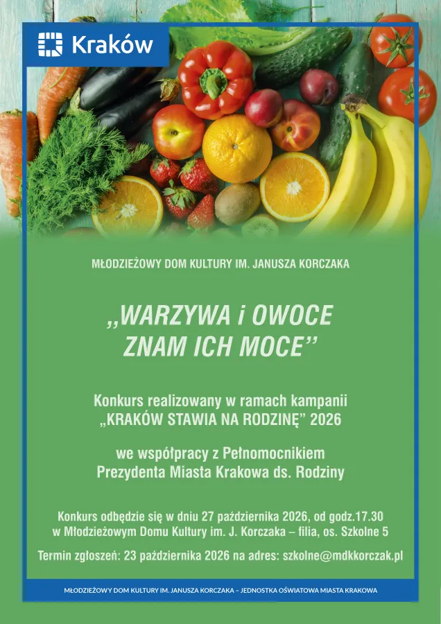 Warzywa i owoce - znam ich moce