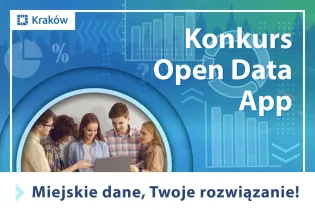 Konkurs Open Data App w Krakowie, zachęta do tworzenia rozwiązań z miejskich danych.
