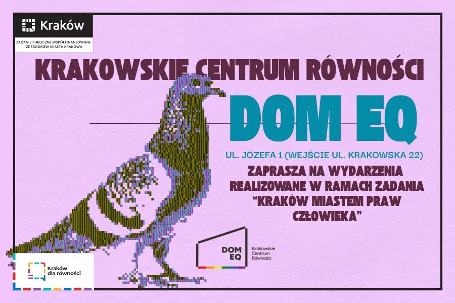 Krakowskie Centrum Równości zaprasza na wydarzenia związane z prawami człowieka.
