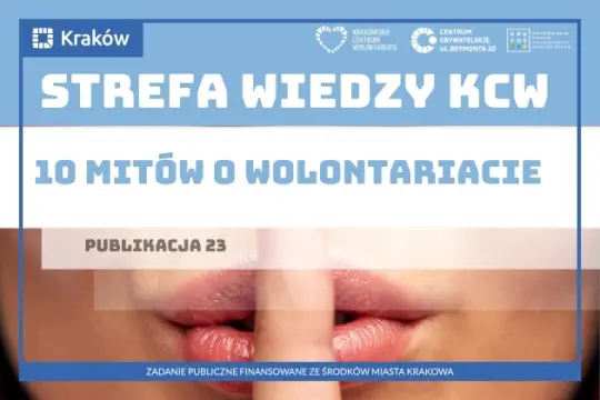 Strefa Wiedzy KCW, 10 mitów o wolontariacie, publikacja 23.
