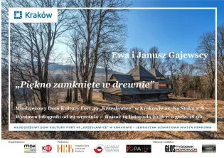 Wystawa fotografii Ewy i Janusza Gajewskich w Krakowie, od 29 września do 19 listopada 2026.
